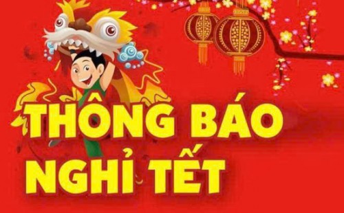 Thông Báo Lịch Nghỉ Tết Nguyên Đán 2025